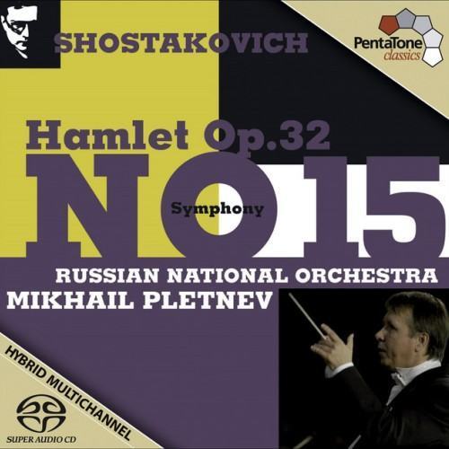 Shostakovich, D.: Symphony No. 15 / Hamlet (Excerpts)