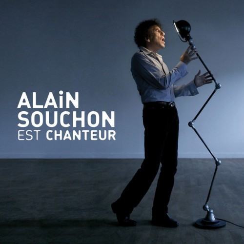 Alain Souchon est chanteur (Live)