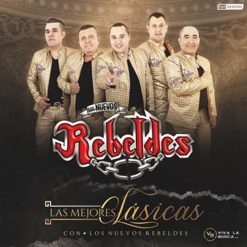 Las Mejores Clásicas Con los Nuevos Rebeldes