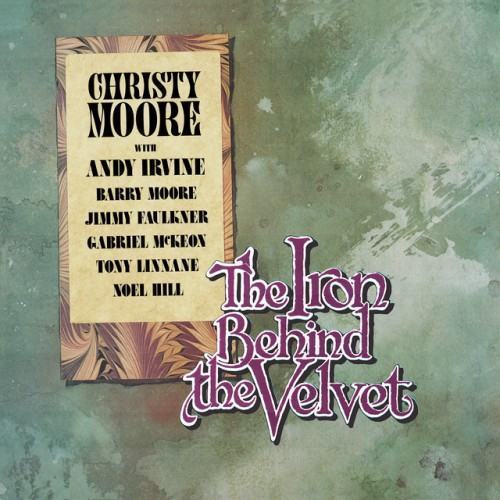 The Iron Behind The Velvet (Remastered 2020)