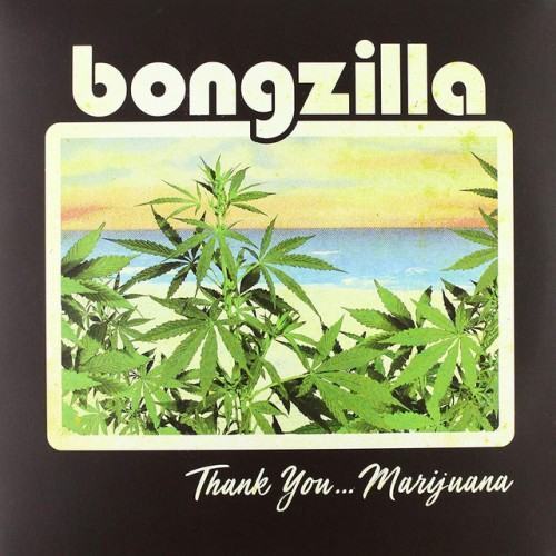 Thank You Marijuana