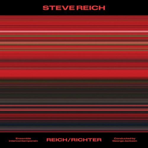 Steve Reich: Reich/Richter