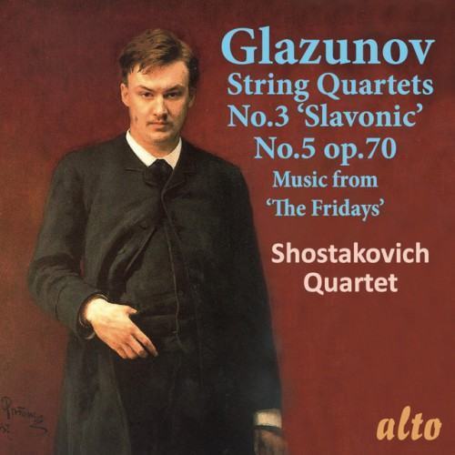 Glazunov: String Quartets Nos. 3 & 5, Music from "The Fridays"