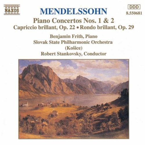 Mendelssohn: Piano Concertos Nos. 1 and 2 / Capriccio Brillant / Rondo Brillant
