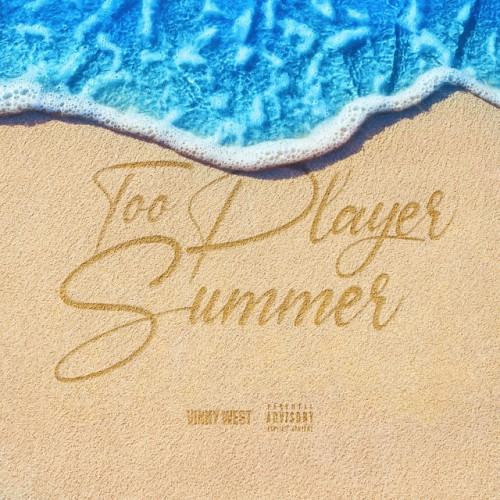 Too Player Summer
