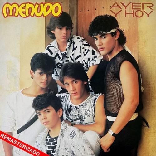 Ayer y Hoy (Remasterizado)