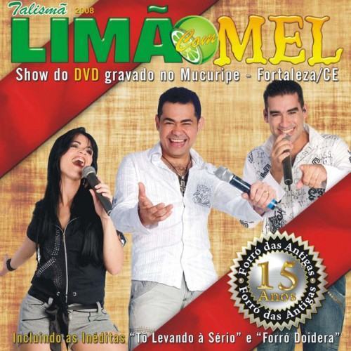 Show Ao Vivo 15 Anos (Forró das Antigas)
