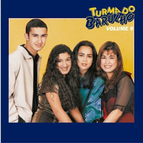 Turma do Barulho, Vol. 9