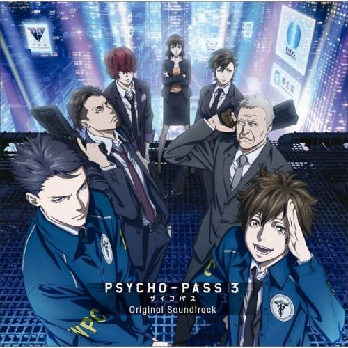 PSYCHO-PASS サイコパス 3 Original Soundtrack (配信バージョン)