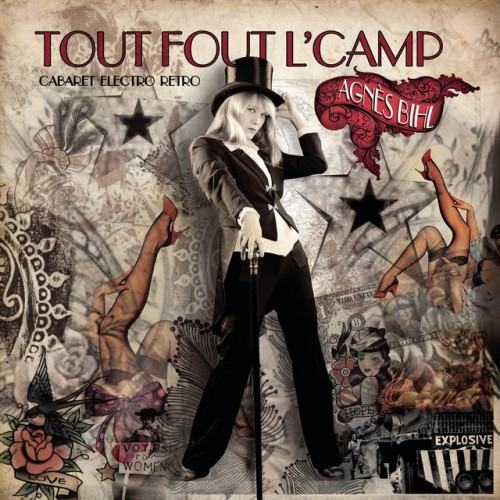 Tout fout l'camp (Cabaret électro rétro)