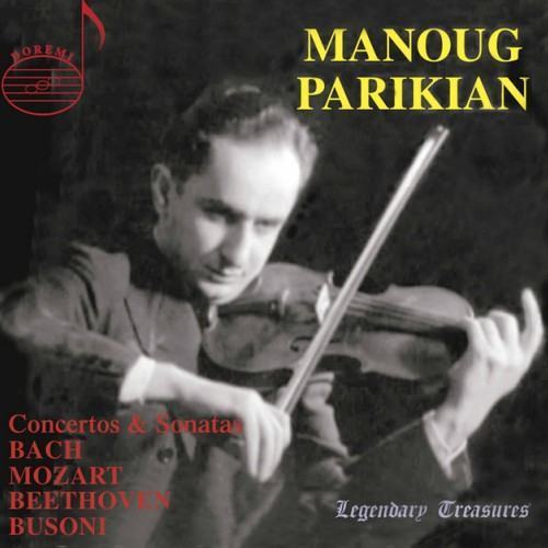 Manoug Parikian, Vol. 1: Concertos & Sonatas