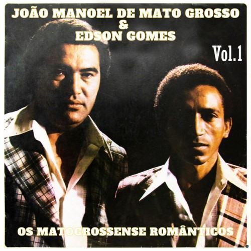 Os Matogrossense Românticos, Vol. 1