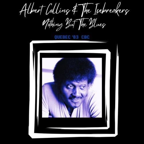 Nothing But The Blues (Live Quebec '83)