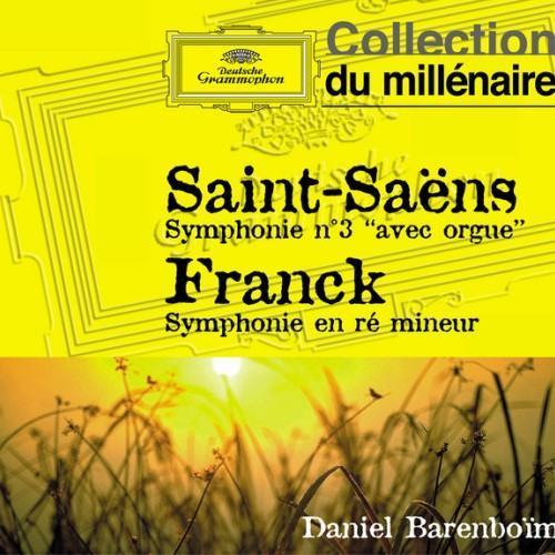 Saint-Saens: Symphony No.3 in C Minor, Op.78 "Organ" / Franck: Symphony in D Minor