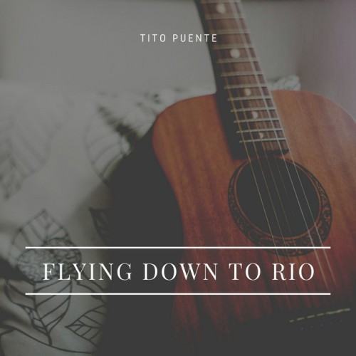 Flying Down to Rio