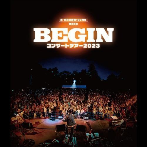 祝・日比谷野音100周年 第26回 BEGINコンサートツアー 2023