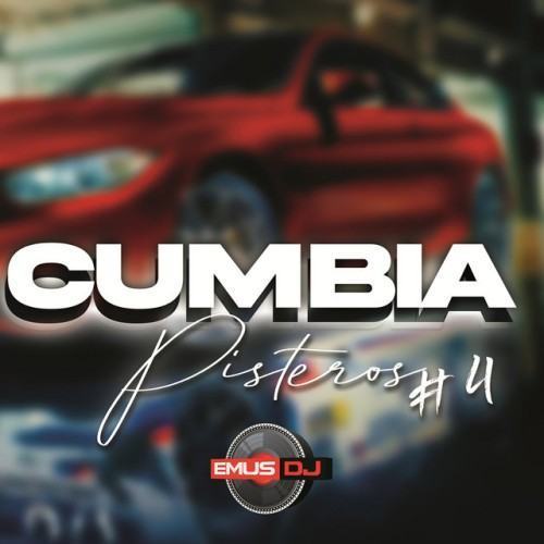 Cumbia y Pisteros #4
