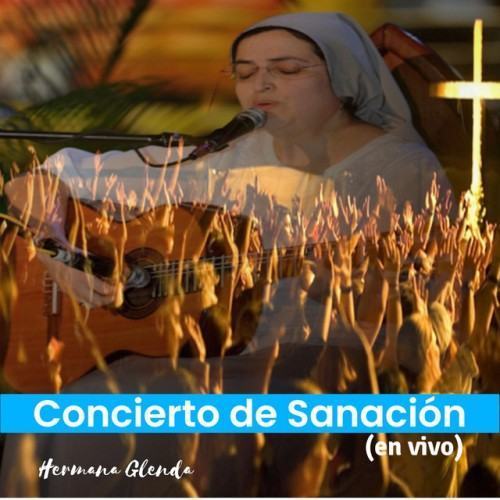Concierto de Sanación ( En Vivo)