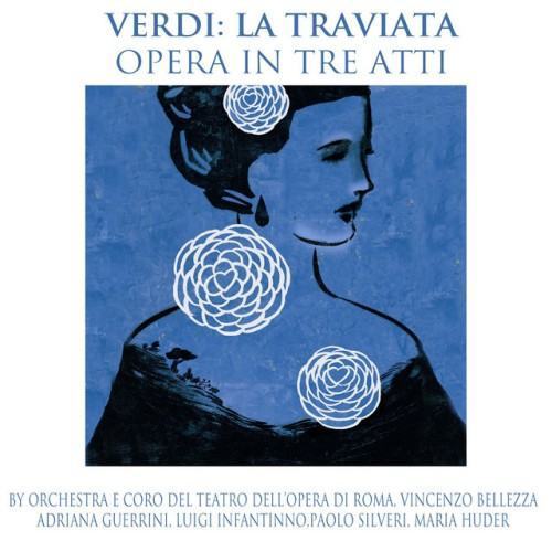 Verdi: La traviata (Opera in tre atti)