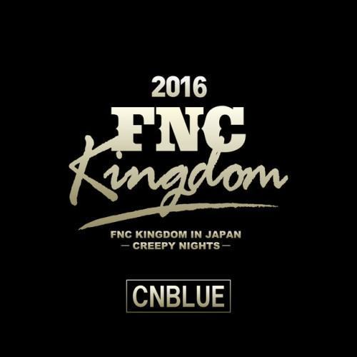 Live 2016 FNC KINGDOM -CREEPY NIGHTS-