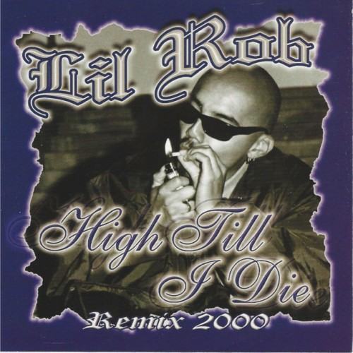 High Till I Die Remix 2000