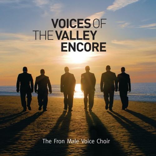 Voices of The Valley (Encore)