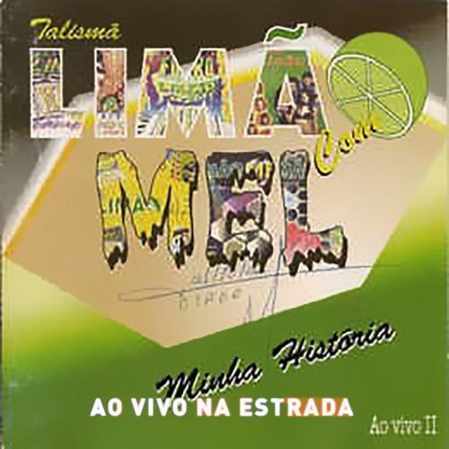 Minha História - Na Estrada, Vol. 2 (Ao Vivo)