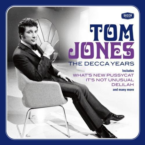 Tom Jones - The Decca Years