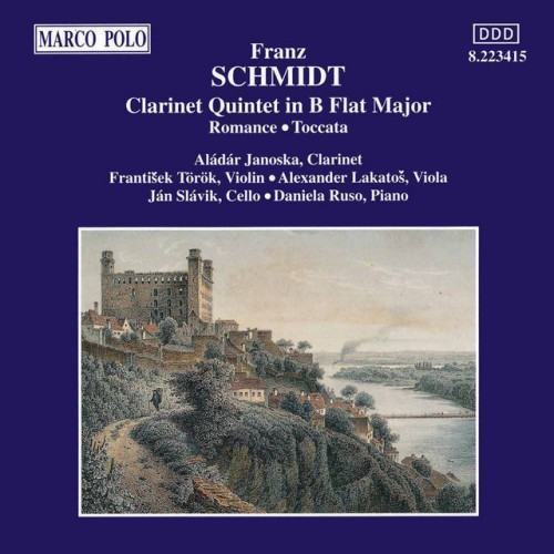 Schmidt: Clarinet Quintet in B-Flat Major / Romance