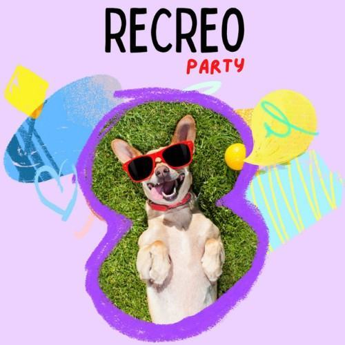😀 Recreo Party #1