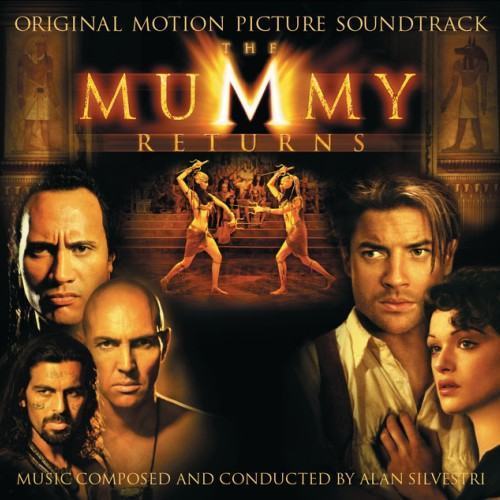 The Mummy Returns (Original Motion Picture Soundtrack)
