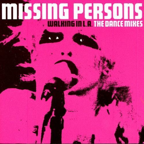 Walking In L.A. - The Dance Mixes