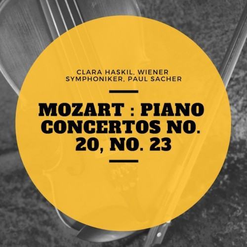 Mozart : Piano Concertos No. 20, No. 23