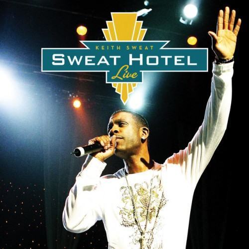 Sweat Hotel: Live