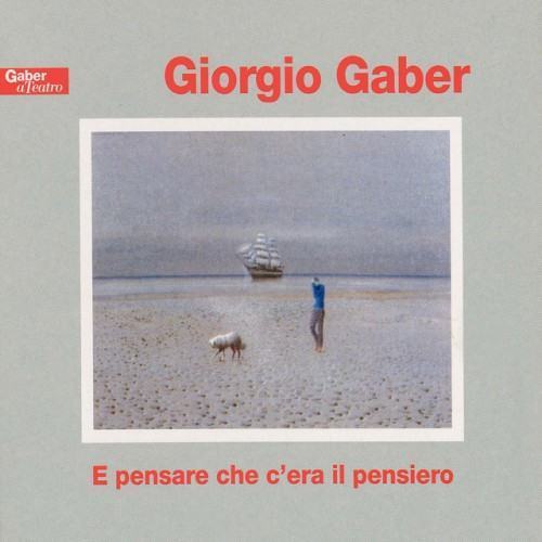 E pensare che c'era il pensiero