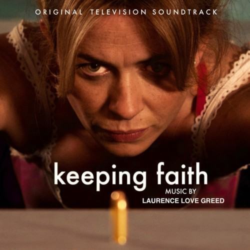 Keeping Faith (Un Bore Mercher) - Series 1 [Original Television Soundtrack]