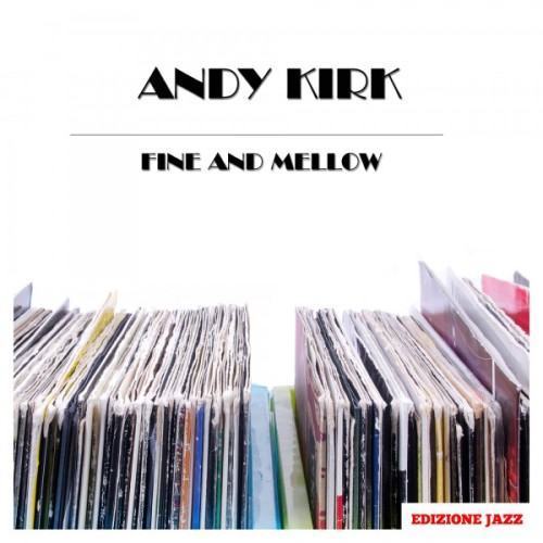 Fine And Mellow
