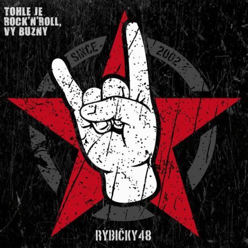 Tohle je rock´n´roll, vy buzny