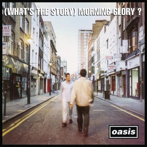(What's The Story) Morning Glory (Remastered)