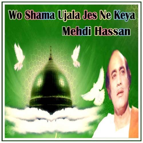 Wo Shama Ujala Jes Ne Keya