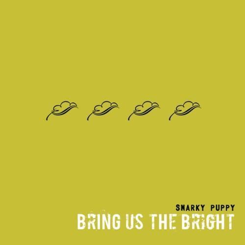 Bring Us The Bright