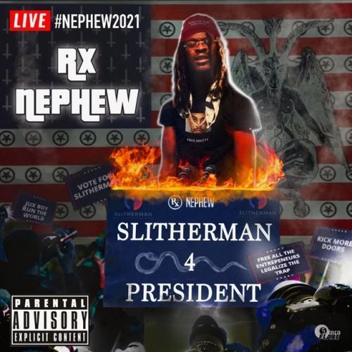 Slitherman 4 President