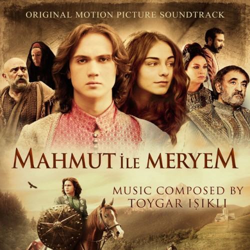 Mahmut ile Meryem (Original Motion Picture Soundtrack)