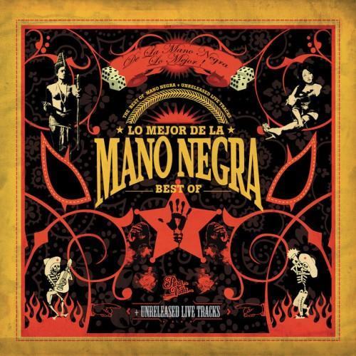 Lo Mejor De La Mano Negra (Best Of 2005)