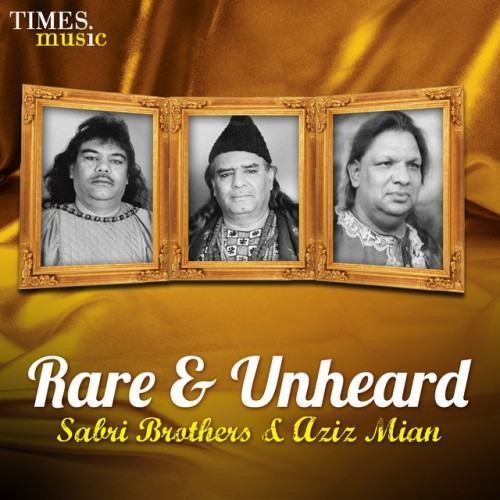 Rare & Unheard – Sabri Brothers & Aziz Mian