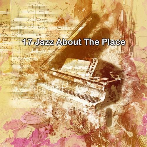 17 Jazz About The Place