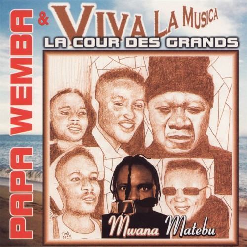 Mwana Matebu - La cour des grands