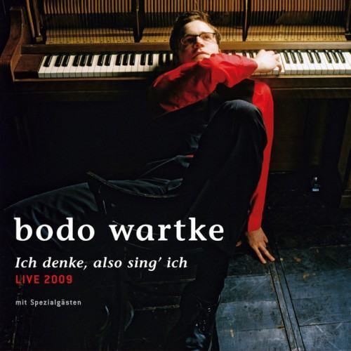Ich denke, also sing' ich - live 2009