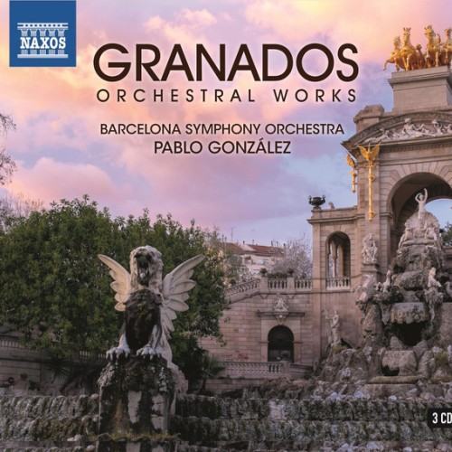 Granados: Orchestral Works
