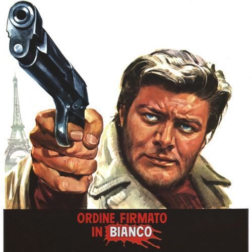 Ordine firmato in bianco (Original Motion Picture Soundtrack / Remastered 2022)
